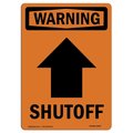 Signmission Safety Sign, OSHA WARNING, 7" Height, Shutoff [Up Arrow], Portrait OS-WS-D-57-V-13527